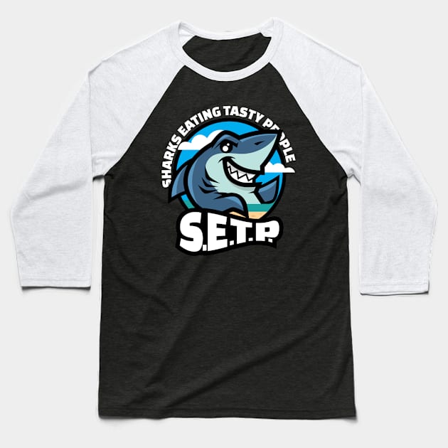 Sharks Eating Tasty People Baseball T-Shirt by jrberger